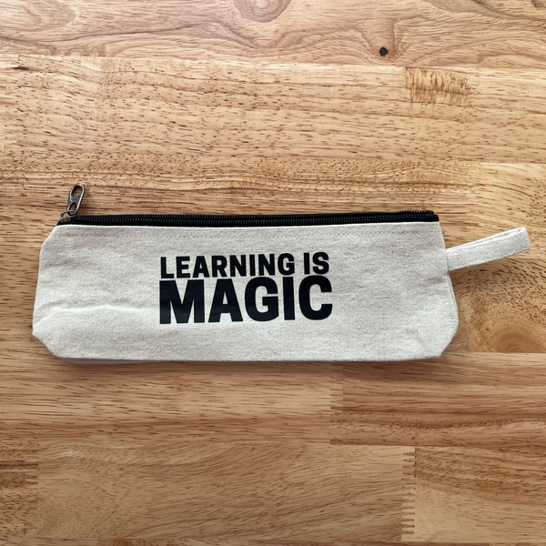 'Learning Is Magic' Pencil Case
